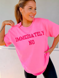 Immediately No Graphic Tee C.O.C