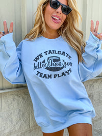 Tailgate Better Graphic Pullover
