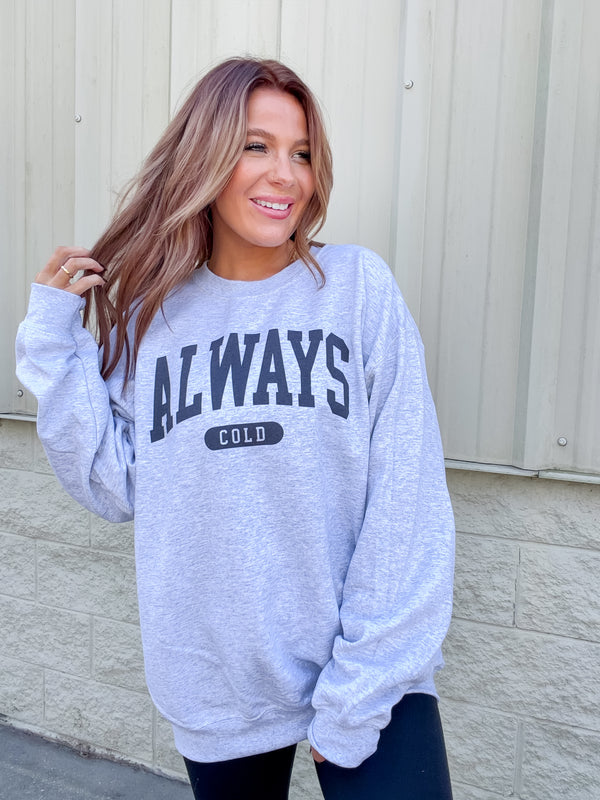 Always Cold Graphic Pullover