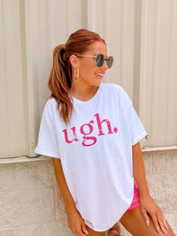 Pink Ugh Graphic Top