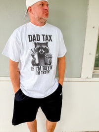 Dad Tax Graphic Top