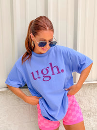 Pink Ugh Graphic Top