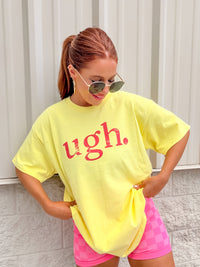 Pink Ugh Graphic Top