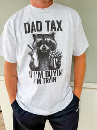 Dad Tax Graphic Top
