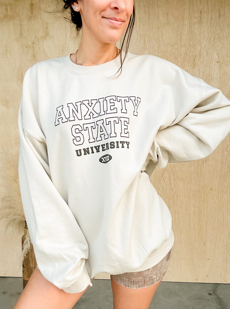 Anxiety State Graphic Sweatshirt