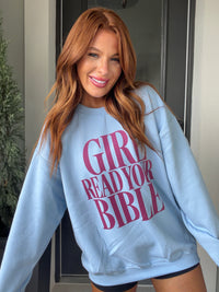 Girl Read Your Bible Graphic Top