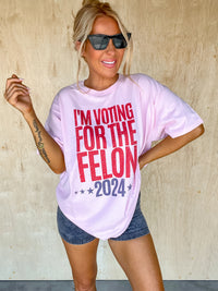 Felon 2024 Graphic Top