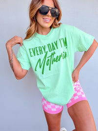 Everyday Motherin Graphic Tee C.O.C