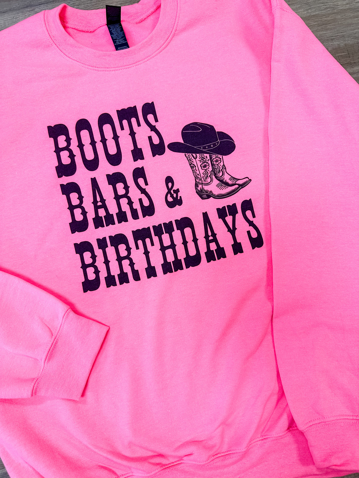 Boots Bars & Birthdays Graphic Pullover