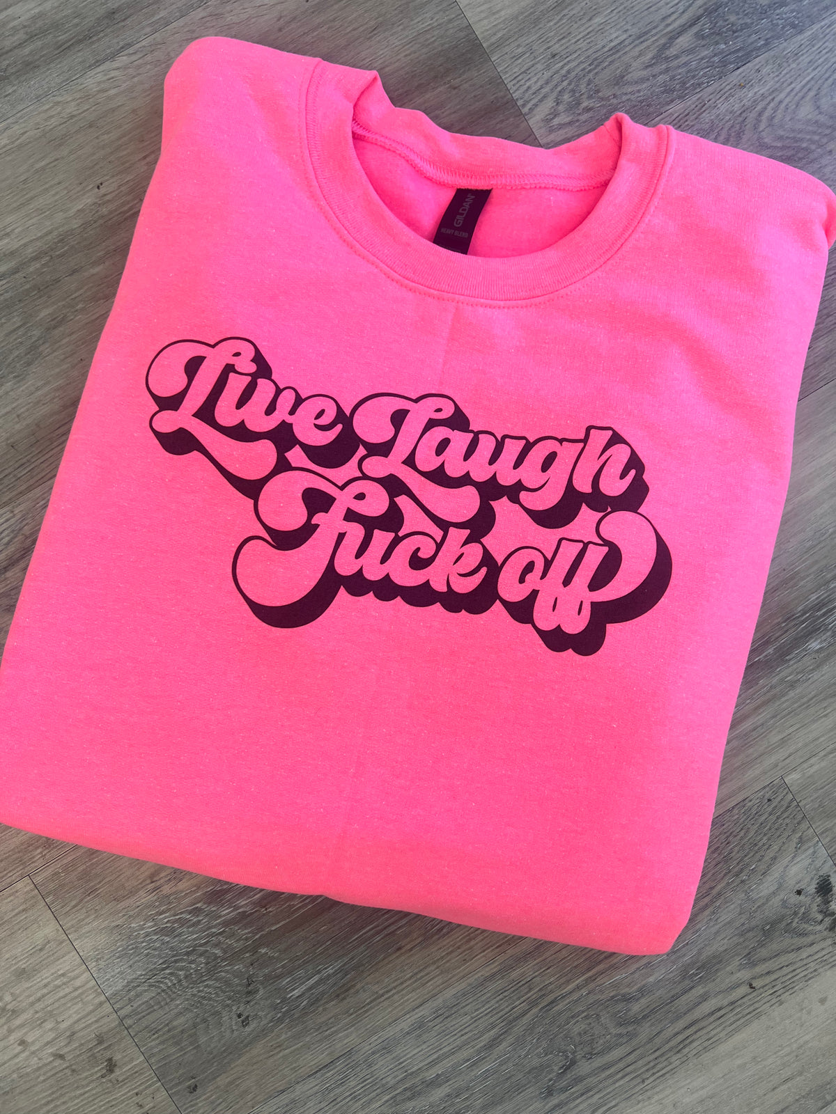 Live Laugh Graphic Pullover