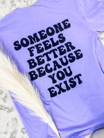 Comfort Colors Because You Exist Graphic Tee
