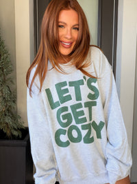 Green Let's Get Cozy Graphic Top
