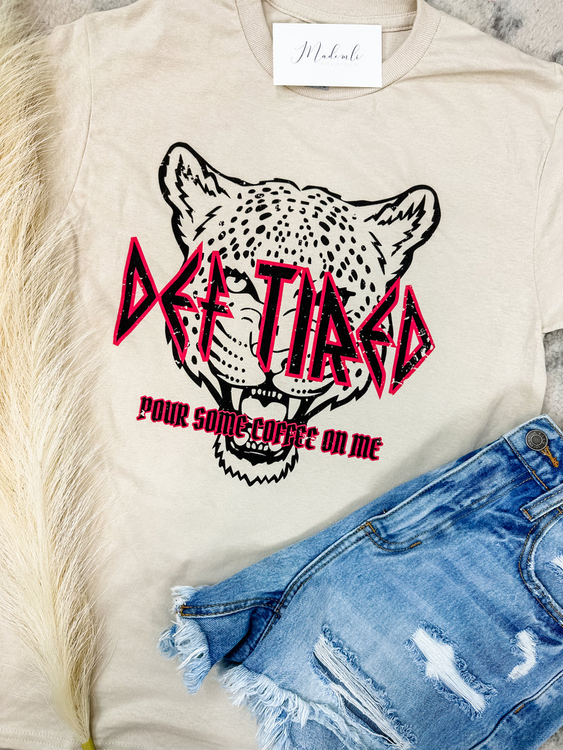 Def Tired Graphic Tee