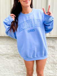 Always Late Graphic Pullover C.O.C.