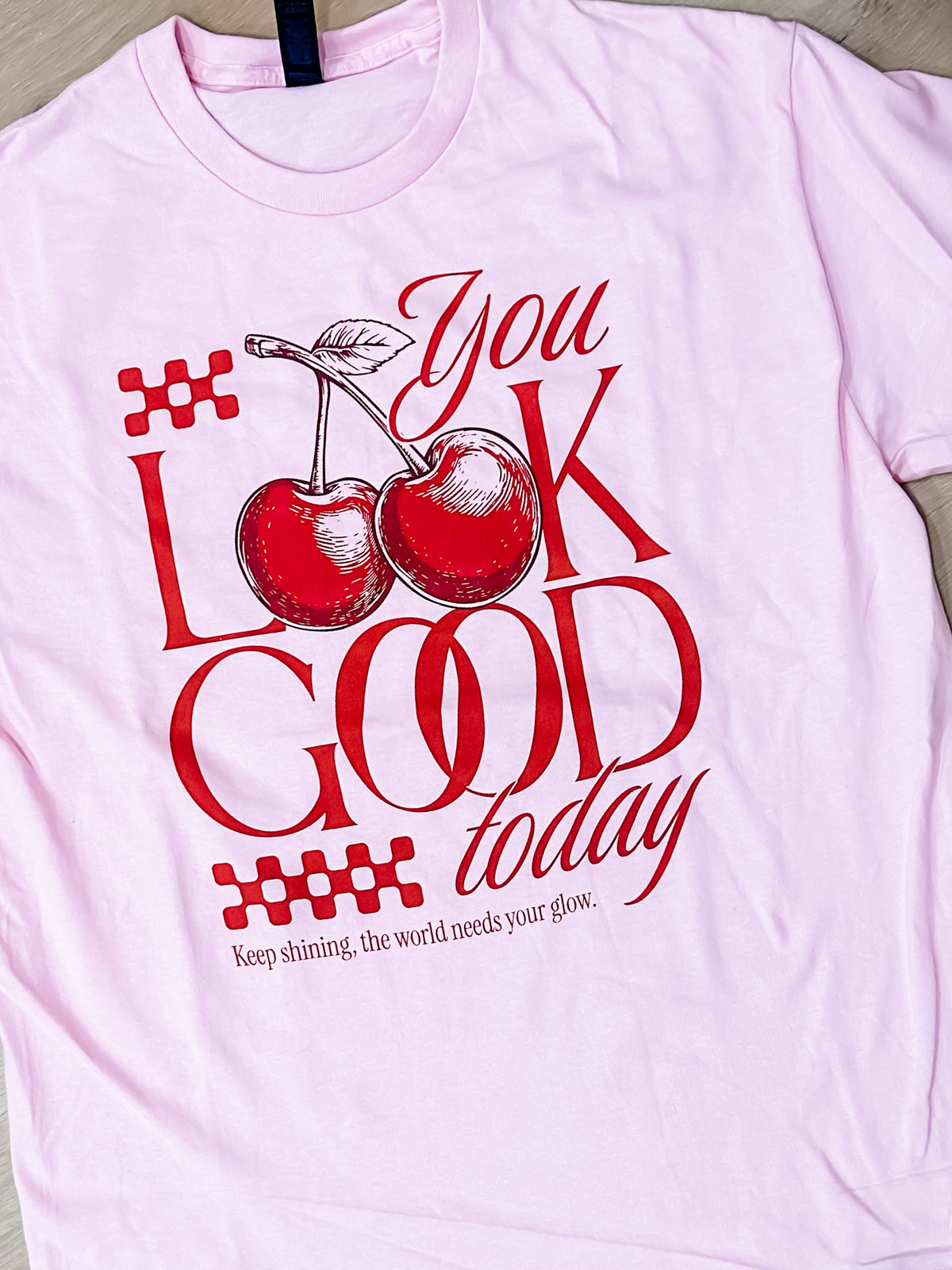 You Look Good Graphic Top