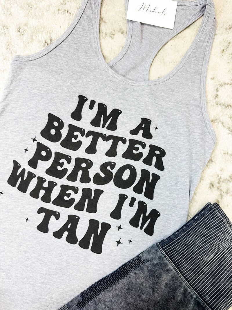 Better Person Graphic Tank