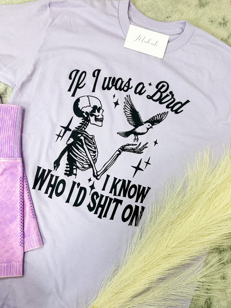 If I Was A Bird Graphic Tee