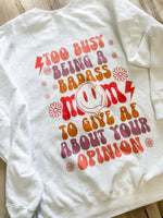 Badass Mom Graphic Sweatshirt