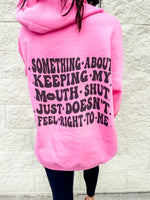 Keeping My Mouth Shut Graphic Hoodie