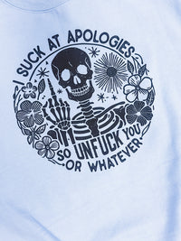 Skeleton Apologies Graphic Tee