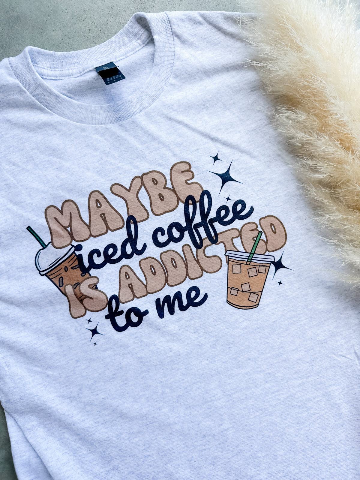 Iced Coffee Addicted To Me Graphic Top