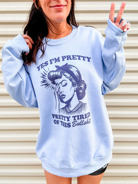 Pretty Tired Graphic Pullover