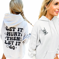 Let It Hurt Graphic Hoodie