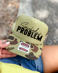 Custom Color Somebody's Problem Trucker Hat